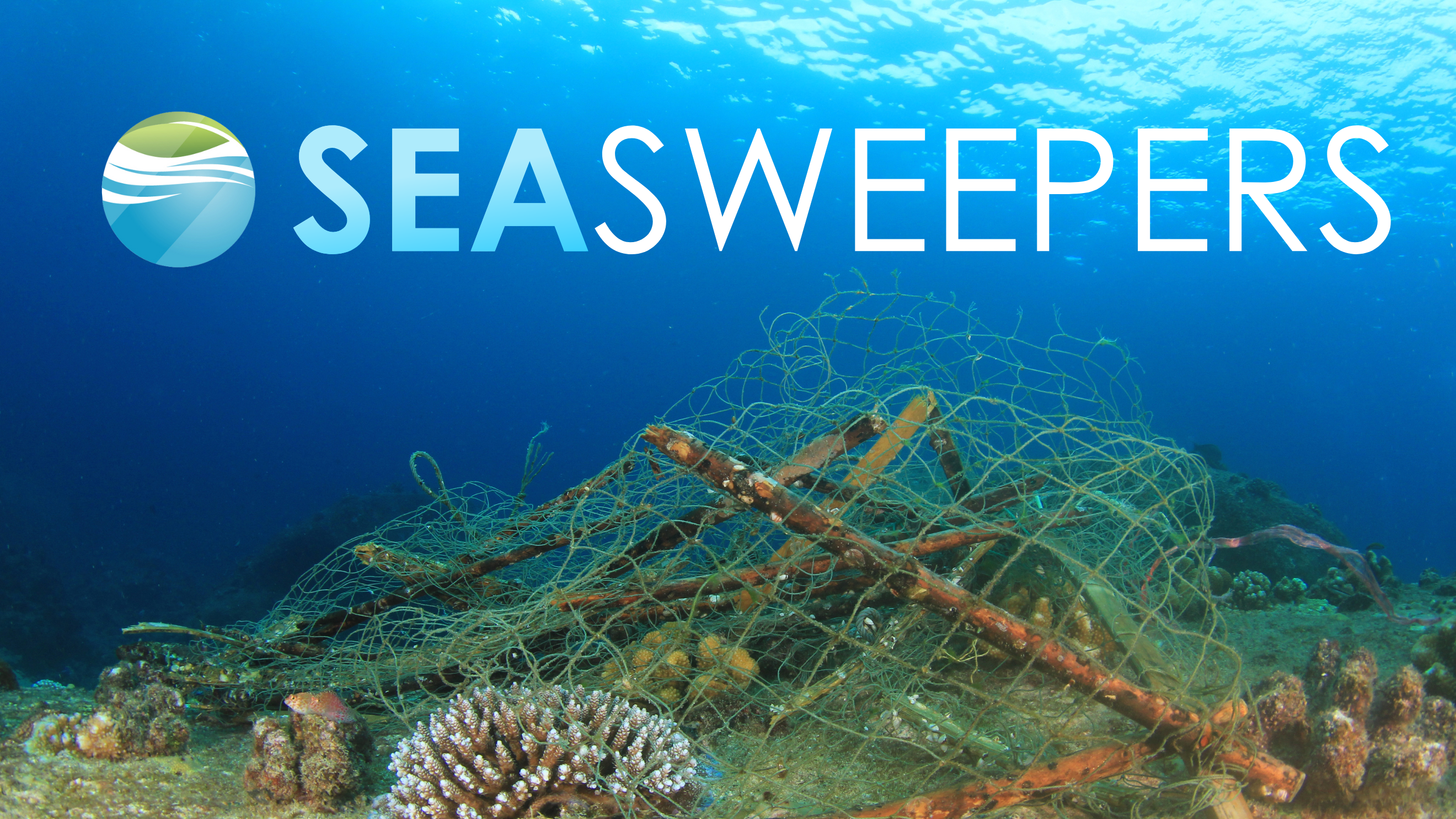 SeaSweepers Logo over image of plastic ghost nets polluting a coral reef.